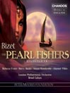The BIZET, G.: Pearl Fisher [Opera] 